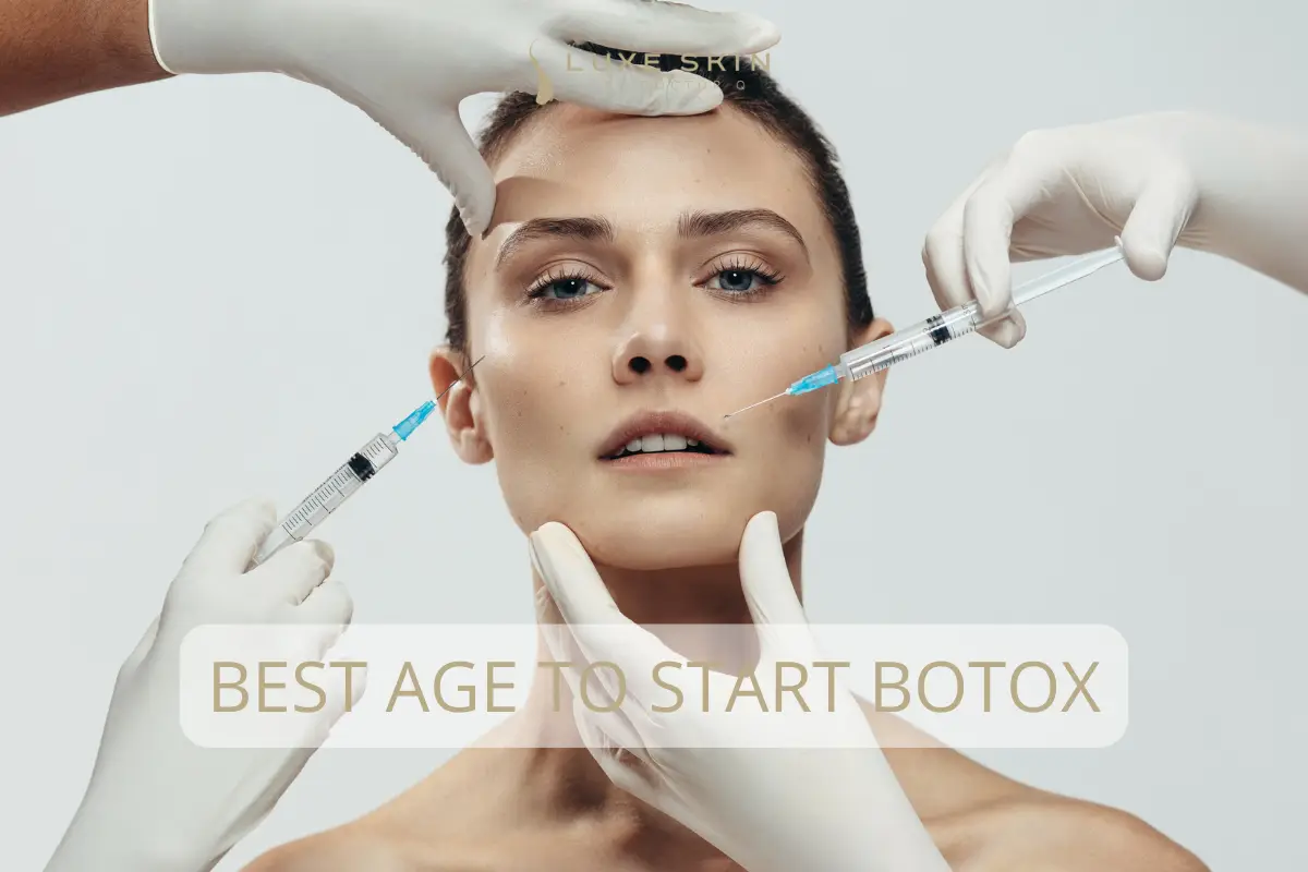 Best Age to Start Botox, Prevention vs Correction